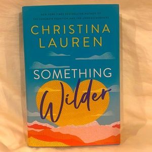 Christina Lauren: Something Wilder